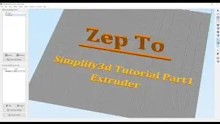 Simplify3D Extruder Tutorial Part 1 Deutsch - 3D Druck - Zep To