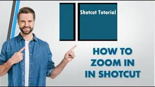 Shotcut - How to Zoom In (Easy & Quick)