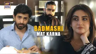 Zyada Badmashi Mat Karna 🔥 