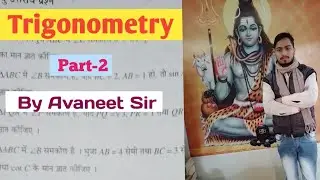 Trigonometry Part-2 By Avaneet sir, Class -10th