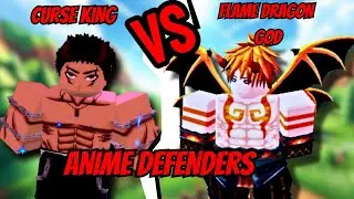 Flame Dragon God VS Curse King Who Is Better DOT UNIT [ Anime Defenders ] Roblox
