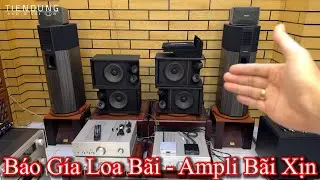 Test và báo giá hàng bãi xịn cập nhận mới nhất từ Tiến Dũng audio Sài Gòn