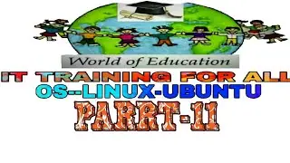 #WORLD OF EDUCATION IT TRAINING PART 12