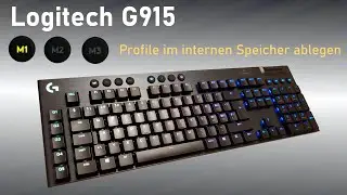 Logitech G915 - Profile in den internen Speicher übertragen
