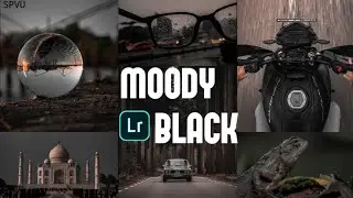 MOODY BLACK | Lightroom Mobile preset | Free presets DNG for lightroom | Manual editing | SPVU |