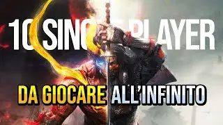10 SINGLE PLAYER da GIOCARE all'INFINITO 😱