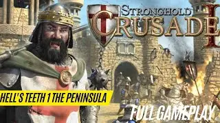 Stronghold Crusader 2 Gameplay - Hell's Teeth 1 The Peninsula