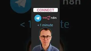 n8n + Telegram: Connect Your Bot in 60 Seconds