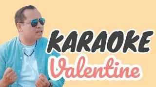 Valentine Karaoke - Ame Naryama