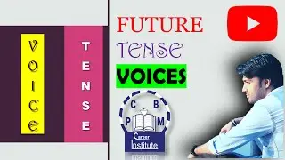 FUTURE TENSE VOICE | ACTIVE AND PASSIVE VOICE RULES AND USEFUL EXAMPLES | BY PGT. YASH SIR | PCBM |