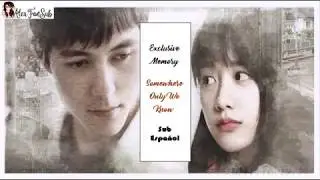 EXCLUSIVE MEMORY/SOMEWHERE ONLY WE KNOW: 独家记忆 DRAMA CHINO 2019 💖EP. 16, 17, 18, 19, 20 SUB ESPAÑOL