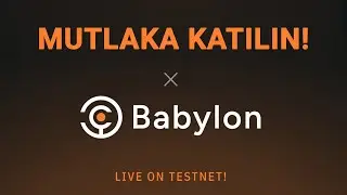 Babylon Testnet BTC Staking / Süre Az Yetişirseniz Katılın Mutlaka!!!