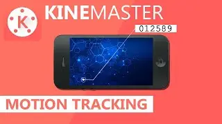 How to create a Motion Tracking Effect using Kinemaster | Easy way