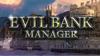 Evil Bank Manager #1 Ультра сложно