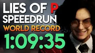 Lies of P Any% Speedrun in 