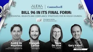 Bill 96 in its Final Form: Essential Insights and ComplianceStrategies for In-House Counsel