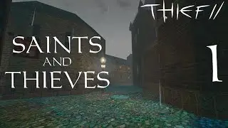 Saints and Thieves - 1 - Each One of Them Martyrs