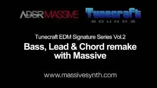Tunecraft EDM Signature Series Vol 2 review - Bass, Lead & Chord Remake