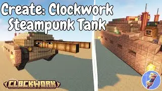 WORKING Steampunk tank in Create: Clockwork & Trackwork