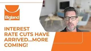 Interest Rate Cuts Have Arrived!  More Coming