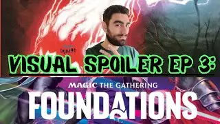 VISUAL SPOILER FOUNDATIONS EP 3 #mtgarena #mtgita #mtg