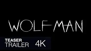 Wolf Man - Official Teaser