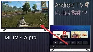 HOW TO PLAY PUBG IN MI TV 4A PRO AND INSTALL  ??