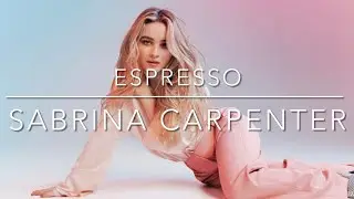 Espresso (karaoke) Sabrina Carpenter