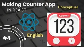 #4 Creating a Counter App in React Js | webdevelopment | frontend |  
