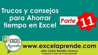 Trucos y consejos para Ahorrar tiempo en Excel #11 | Excel Aprende
