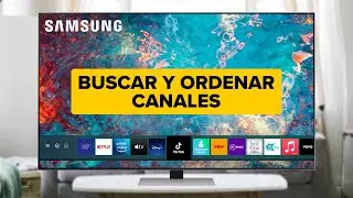 How to SEARCH and ORDER CHANNELS on a Samsung Tizen Smart TV 📺 Step-by-Step Explanation ✅