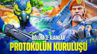 VALORANT HİKAYE | PROTOKOLÜN KURULUŞU | BÖLÜM 3: AJANLAR