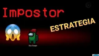 MEJOR ESTRATEGIA DE UN IMPOSTOR