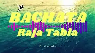 BACHATA ROMANTICA 🌴 BACHATA RAJA TABLA 🌴  MIX BACHATA 🌴 MIX PARA BAILAR 🌴