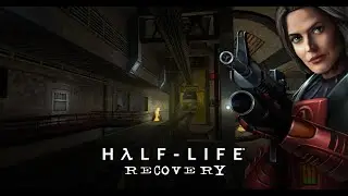 Half-Life: Recovery Teaser.