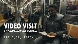 Field of Vision - Video Visit