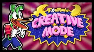 INTRODUCING: TOONTOWN CREATIVE MODE