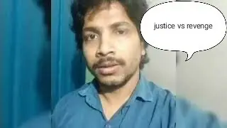 Jusice vs revenge