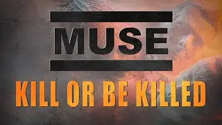 Muse - Kill or be Killed | Guitar Cover