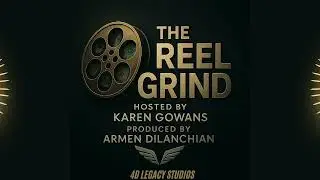 Emmy-nom’d Lisa Stevens talks sex on screen—EP:5 & The Reel Grind bring the heat behind the scenes!