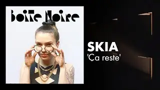 Les mots 'ça reste', une exclu de Skia, en piano-voix. 🎹