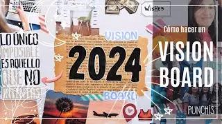CÓMO HACER TU VISION BOARD. Paso a paso, fácil y claro, para cumplir todo lo que te propongas.
