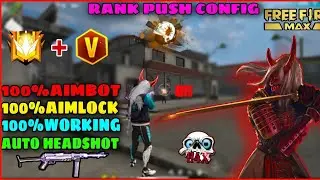Rank Push❗No MatchMaking Problem 🎯 Headshot Config File Free Fire + Max‼️