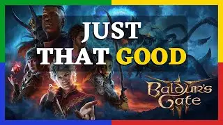 Baldur's Gate 3 - Revivifying Gaming's Magic