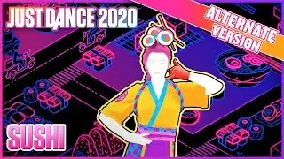 Just Dance 2020: Sushi (Alternate) | Official Track Gameplay [US]