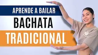 CÓMO bailar BACHATA TRADICIONAL (4 PASOS BÁSICOS💃) FÁCIL y RÁPIDO | Pau Andrea