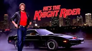 He's The Knight Rider! (Members Preview)