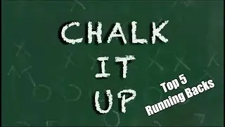 Top 5 RBs: 2020 Draft | Chalk It Up Daily