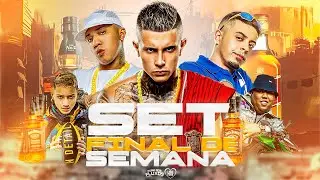 SET FINAL DE SEMANA 2 - MC Tuto, MC Joâozinho VT, MC Paiva, Gabb MC e MC GP
