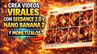 HOW TO CREATE VIRAL VIDEOS WITH SEEDANCE 2.0 AND NANOBANANA 2 AND MONETIZE THEM